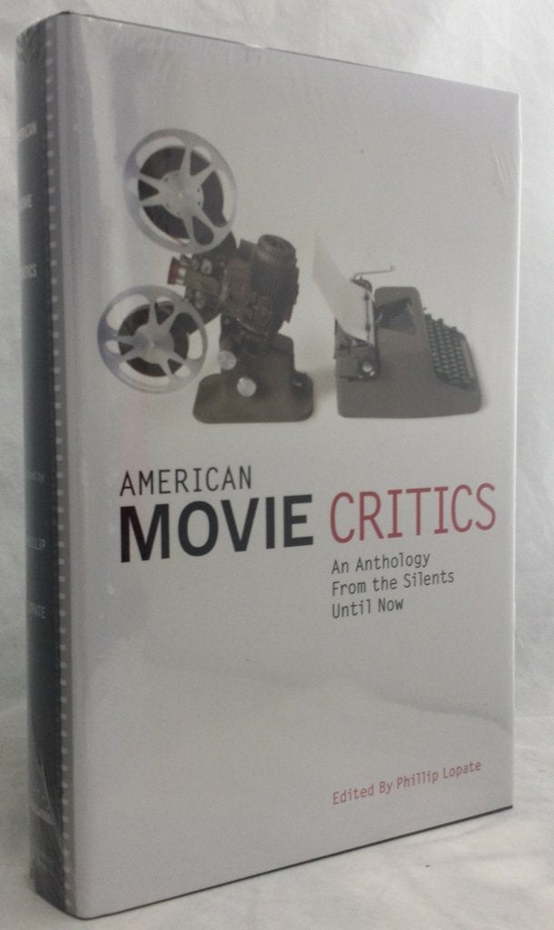 American Movie Critics: From the Silents Until Now
