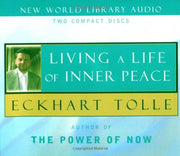 Living a Life of Inner Peace