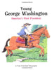 Young George Washington: Americas First President FirstStart Biographies [Paperback] Woods, Andrew and Himmelman, John