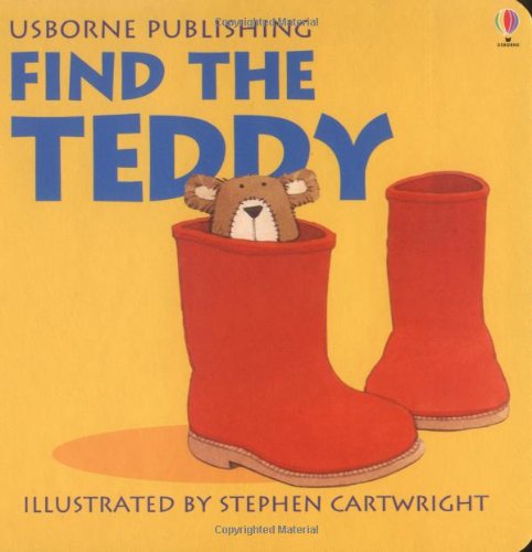 Find the Teddy Rhyming Board Books Cartwright, Stephen and Cox, Phil Roxbee