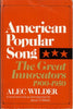 American Popular Song: The Great Innovators, 19001950 Wilder, Alec; Maher, James T and Lees, Gene