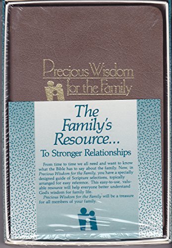 Precious Wisdom for the Family