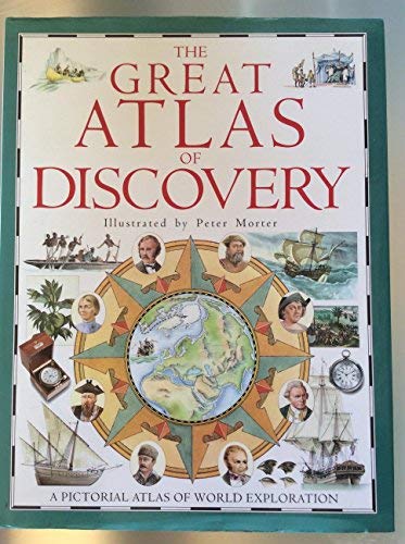 The Great Atlas of Discovery [Hardcover] Grant, Neil