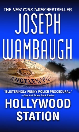 Hollywood Station Wambaugh, Joseph