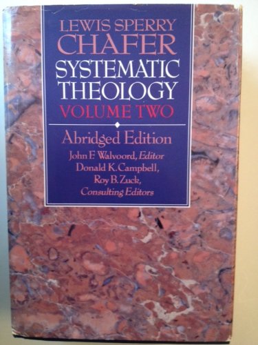 Systematic Theology 2 Volume Set Donald K Campbell; Roy B Zuck and John F Walvoord