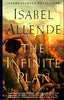 The Infinite Plan: Novel, A Allende, Isabel