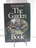 The Garden Book [Hardcover] Brooks, John