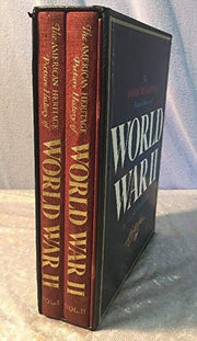 The American Heritage Picture History of World War II Volumes I and II
