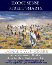 Horse Sense. Street Smarts.