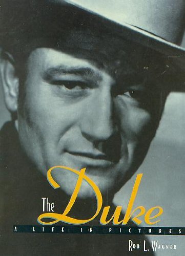 The Duke: A life in pictures Wagner, Rob Leicester