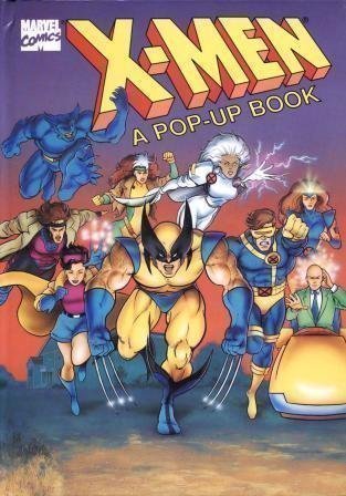 XMen: A PopUp Book Marvel Comics Artie Ruiz; Dana Thompson; Del Thompson; Suzanne Ferguson and Rodger Smith
