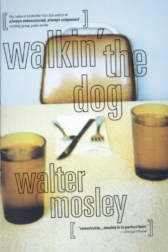 Walkin the Dog [Paperback] Mosley, Walter