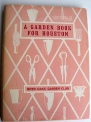 A Garden Book for Houston