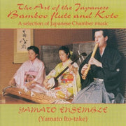 Art of the Japanese Bamboo Flute & Koto