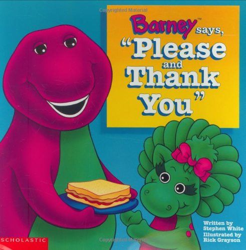 Barney Says Please  Thank You Lyrick, Publishing