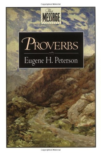 Proverbs Peterson, Eugene H