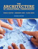 The Architecture of Educational Frameworks Rosemary Karr; Pamela Jean Ballard Sawyer and Elaine Ann Zweig