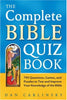 The Complete Bible Quiz Book: 795 Questions, Games, and Puzzles to Test and Improve Your Knowledge Carlinsky, Dan