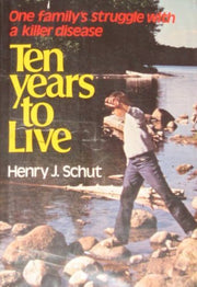 Ten Years to Live