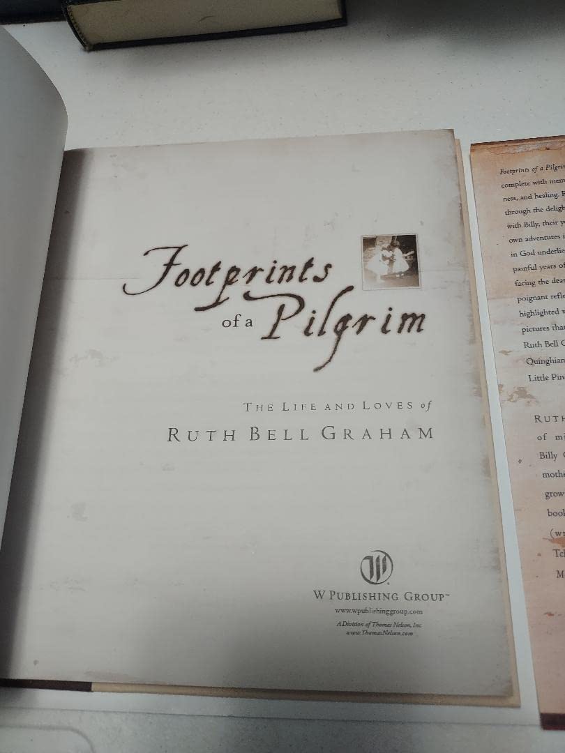 Footprints of a Pilgrim: The Life and Loves of Ruth Bell Graham