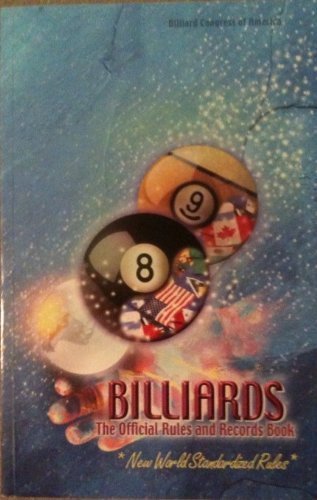 Billiards: The Official Rules and Records Book 2000 (World-Standardized Rules)
