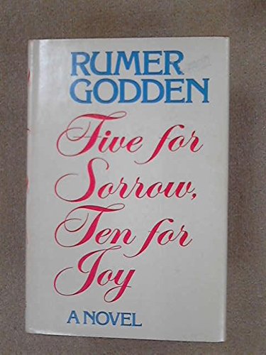 Five for Sorrow, Ten for Joy Godden, Rumer