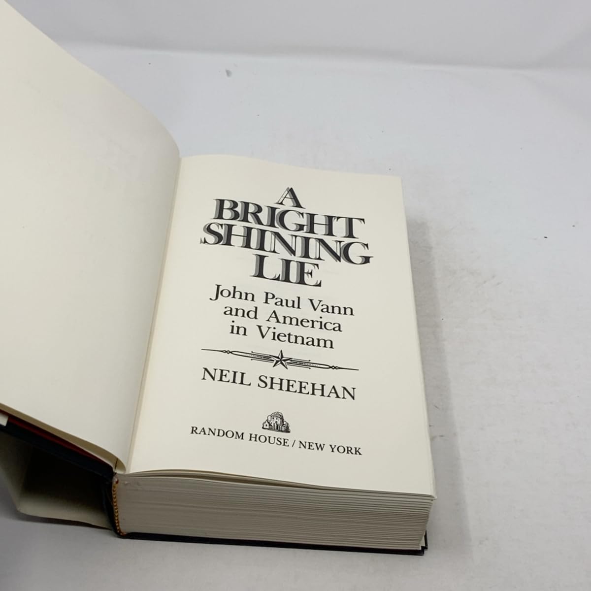 A Bright Shining Lie: John Paul Vann and America in Vietnam