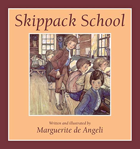 Skippack School [Paperback] De Angeli, Marguerite