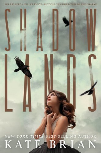 Shadowlands [Paperback] Brian, Kate