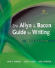 The Allyn  Bacon Guide to Writing Ramage, John D; Bean, John C and Johnson, June