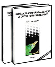 Biomedical and Surgical Aspects of Captive Reptile Husbandry - 2Vol. Set