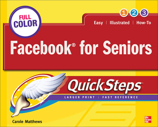 Facebook for Seniors QuickSteps [Paperback] Matthews, Carole