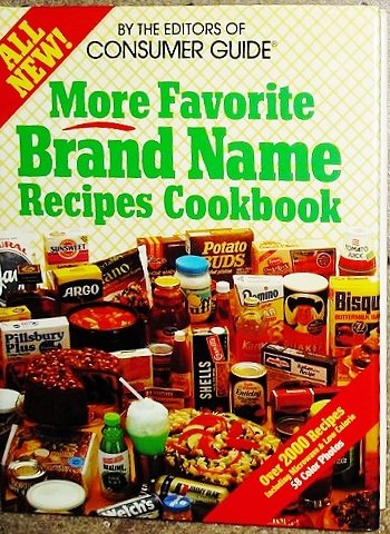 More Favorite Brand Name Recipes Consumer Guide