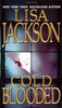 Cold Blooded A BentzMontoya Novel Jackson, Lisa