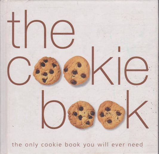 The Cookie Book [Hardcover] Janine Flew