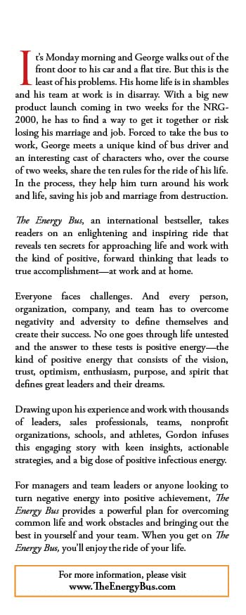 The Energy Bus: 10 Rules to Fuel Your Life, Work, and Team with Positive Energy