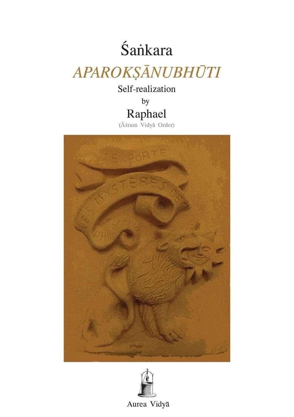 Aparoksanubhuti: Self-Realization (Aurea Vidya Collection)