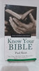 Know Your Bible VALUE BOOKS Kent, Paul