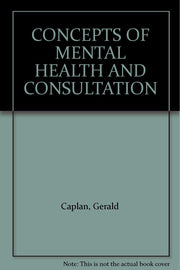Concepts of Mental Health and Consultation