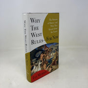 Why the West Rules--for Now: The Patterns of History, and What They Reveal About the Future