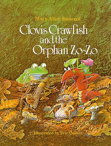 Clovis Crawfish and the Orphan Zo-Zo (The Clovis Crawfish Series)