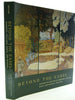 Beyond the Easel: Decorative Painting by Bonnard, Vuillard, Denis, and Roussel, 18901930 Gloria Groom; Nicholas Watkins; Jennifer Paoletti and Therese Barruel