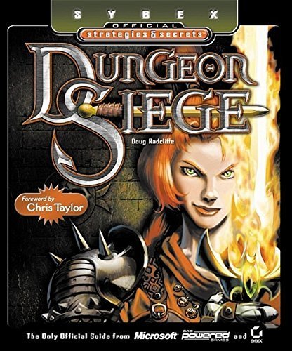 Dungeon Siege: Sybex Official Strategies  Secrets by Doug Radcliffe 20010806 [Paperback] Chris Taylor