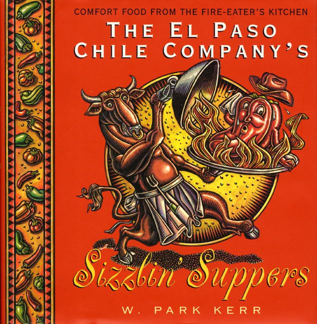 The El Paso Chile Company's Sizzlin' Suppers
