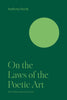 On the Laws of the Poetic Art Hecht, Anthony