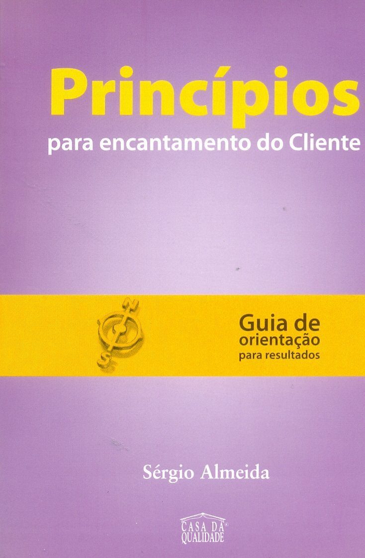 Principios Para O Encantamento Do Cliente