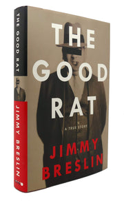 The Good Rat: A True Story