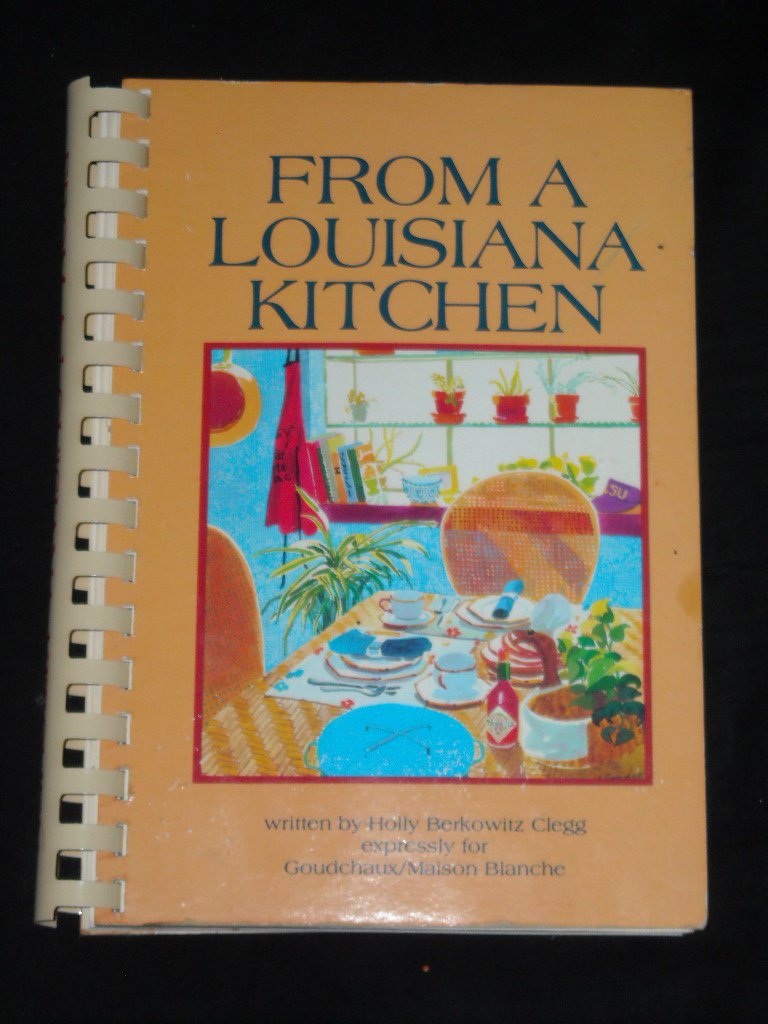 From a Louisiana Kitchen