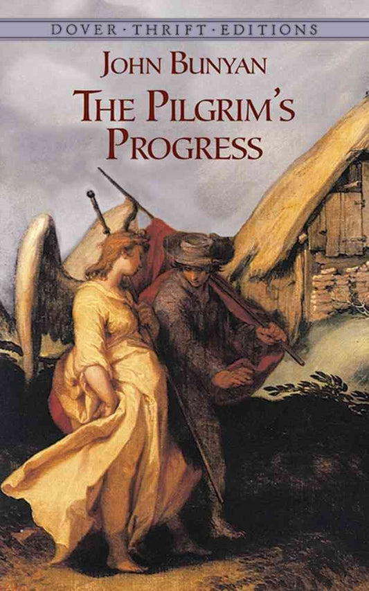 The Pilgrims Progress from This World, To That Which Is toCome Penguin Classics Bunyan, John