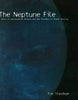 The Neptune File: A Story of Astronomical Rivalry and the Pioneers of Planet Hunting [Hardcover] Standage, Tom